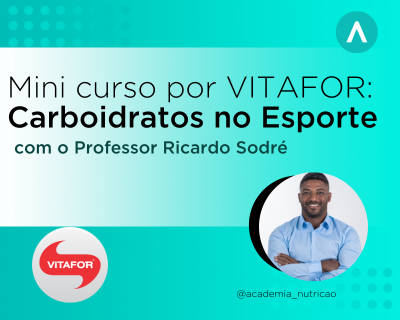 Vitafor – Carboidratos no esporte