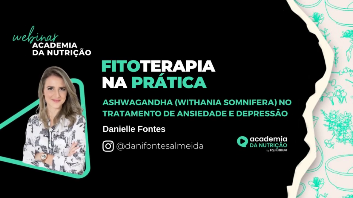 Fitoterapia na prática – Ashwagandha